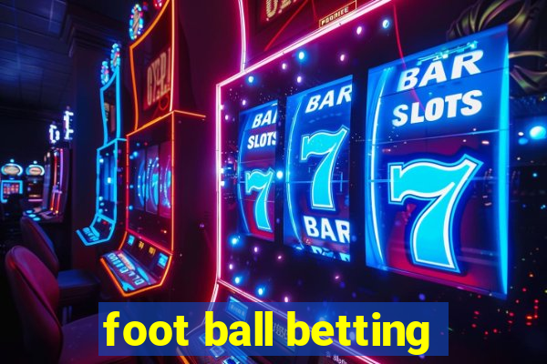 foot ball betting