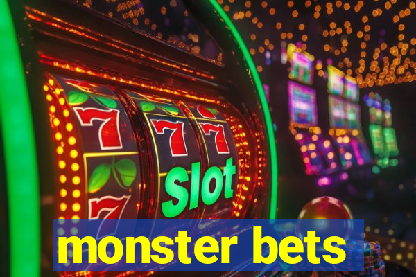 monster bets