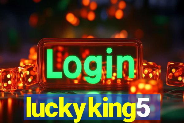 luckyking5