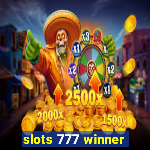 slots 777 winner