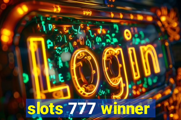 slots 777 winner