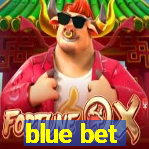 blue bet