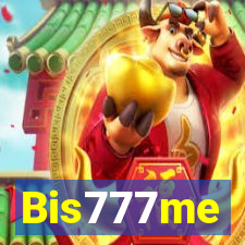 Bis777me