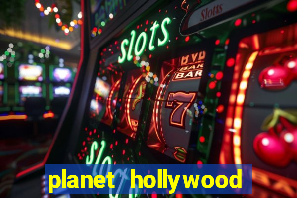 planet hollywood casino in vegas