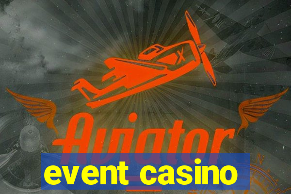 event casino