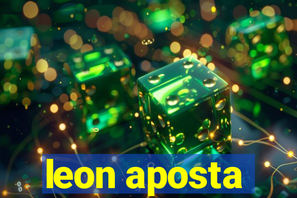 leon aposta