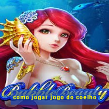 como jogar jogo do coelho