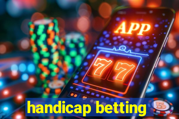 handicap betting