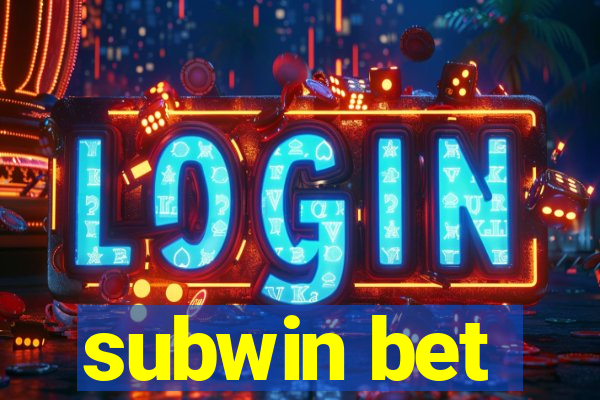 subwin bet