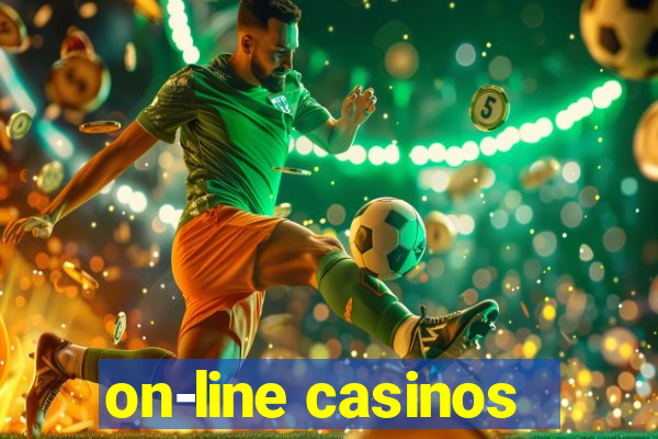 on-line casinos