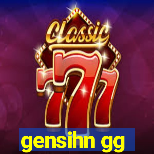 gensihn gg