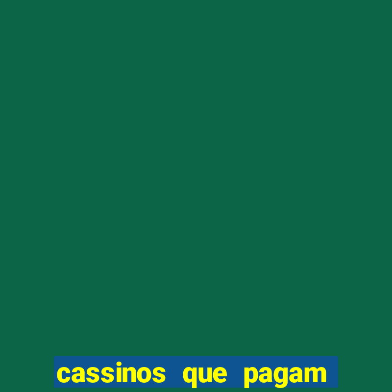 cassinos que pagam no cadastro