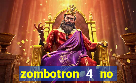 zombotron 4 no click jogos