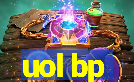 uol bp