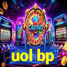 uol bp