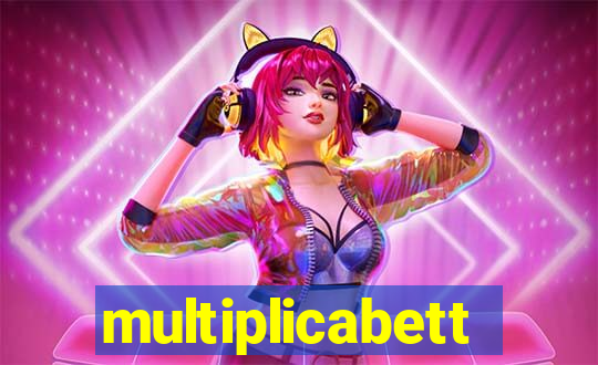 multiplicabett