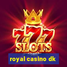 royal casino dk