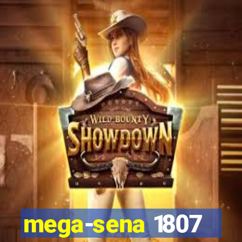 mega-sena 1807