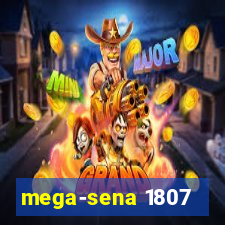 mega-sena 1807