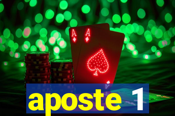 aposte 1