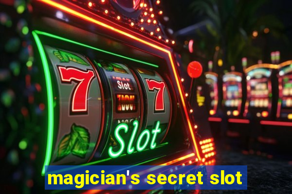 magician's secret slot