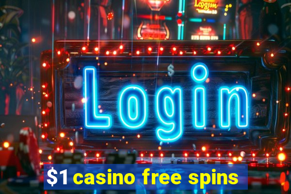 $1 casino free spins