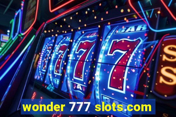 wonder 777 slots.com