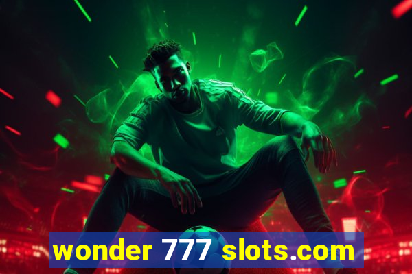 wonder 777 slots.com