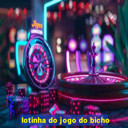 lotinha do jogo do bicho