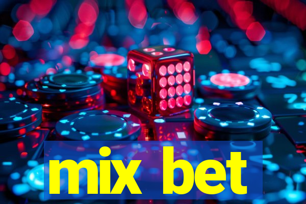 mix bet