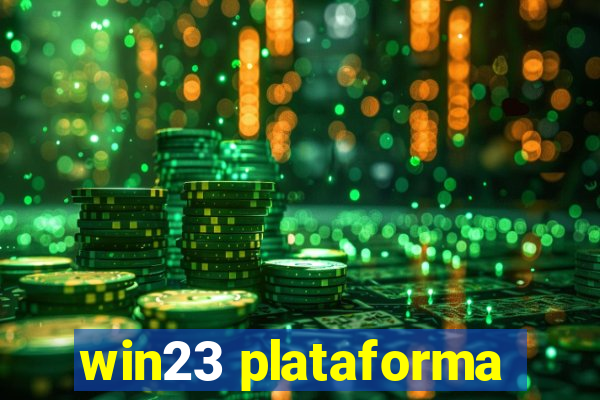 win23 plataforma