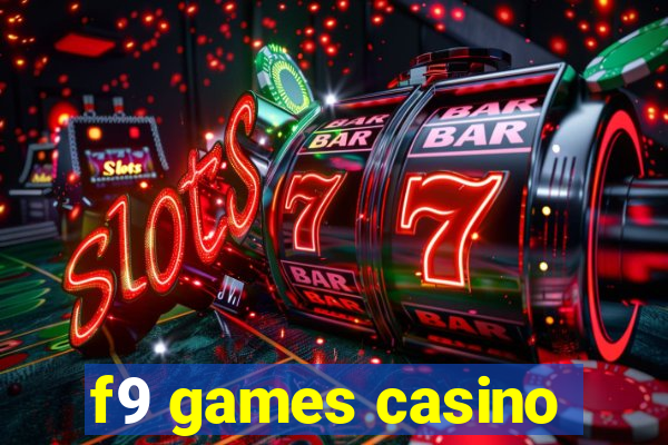 f9 games casino