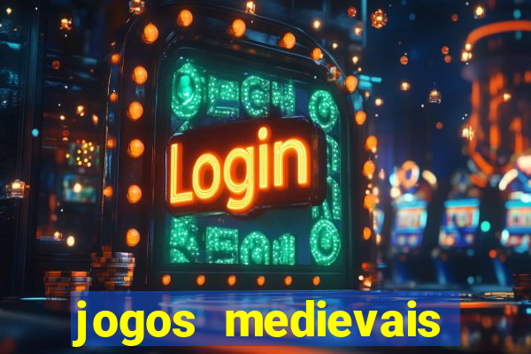 jogos medievais para android