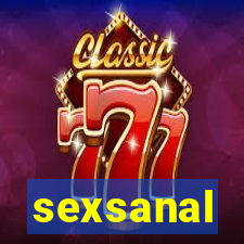 sexsanal