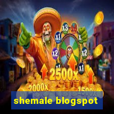 shemale blogspot