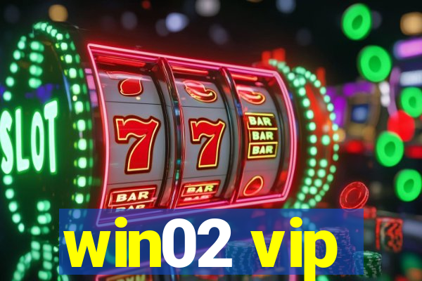 win02 vip