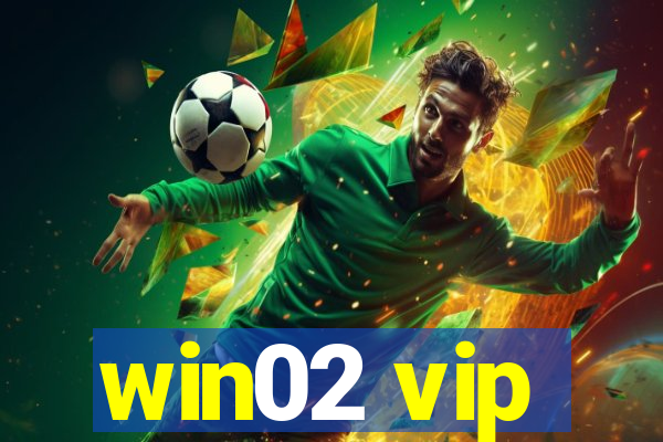 win02 vip