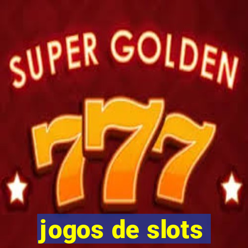 jogos de slots