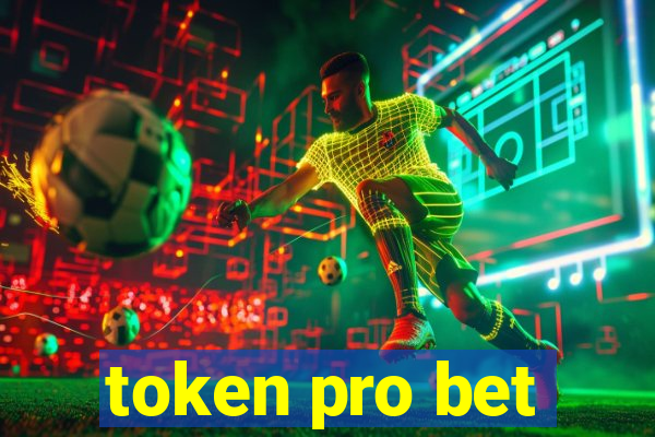 token pro bet