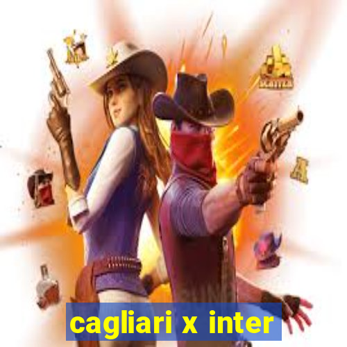 cagliari x inter