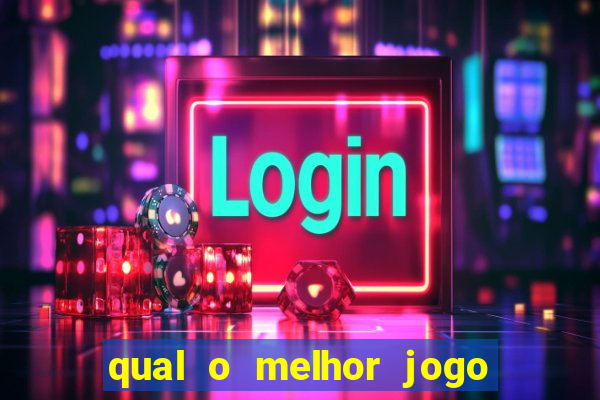 qual o melhor jogo para ganhar dinheiro