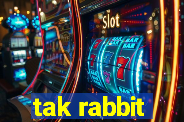 tak rabbit