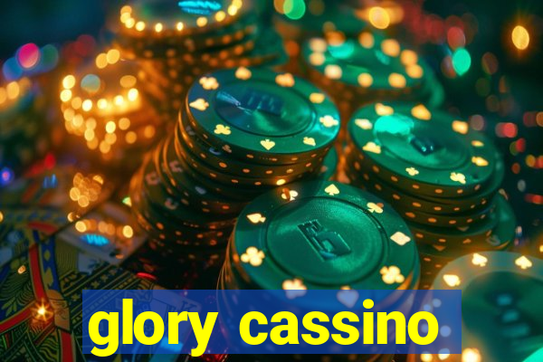 glory cassino