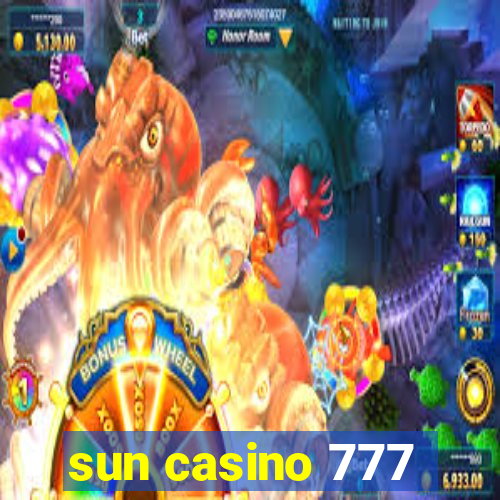 sun casino 777