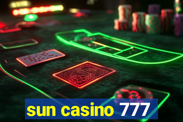 sun casino 777