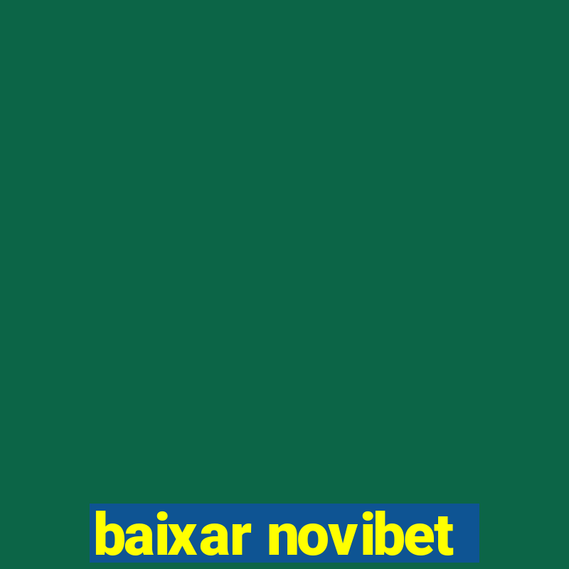 baixar novibet