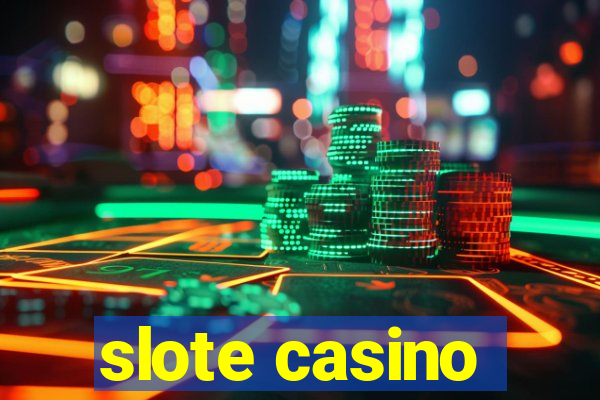 slote casino