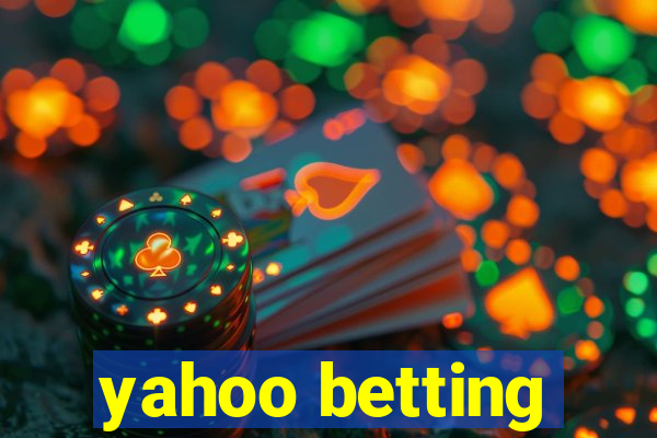 yahoo betting