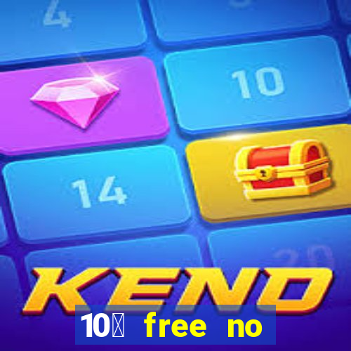 10￡ free no deposit casino