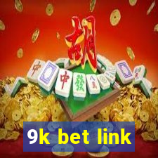 9k bet link